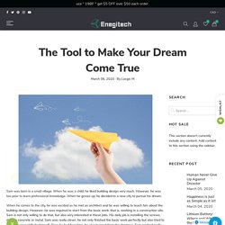 The Tool to Make Your Dream Come True – Enegitech