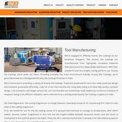 Tool Manufacturing - Ibex Engineering