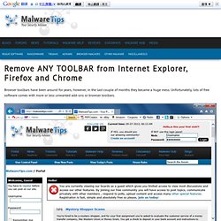Remove ANY TOOLBAR from Internet Explorer, Firefox and Chrome