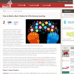 How to Build a Basic Toolbox for 21st-Century Learning - Getting Smart by Susan Lucille Davis - edchat, engchat, student blogs, student wikis