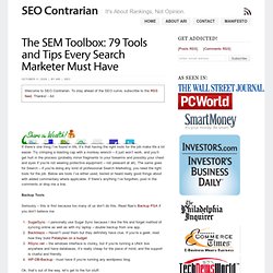 The SEM Toolbox: 79 Tools and Tips Every Search Marketer Must Ha