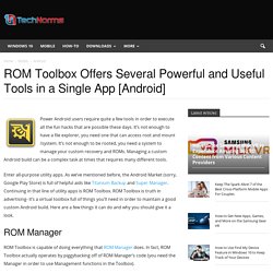 ROM Toolbox has powerful tools for rooted Android users