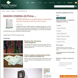 Maxon Cinema 4D Prime [Training, Tutorials & Support]