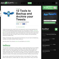 12 Tools to Backup and Archive your Tweets