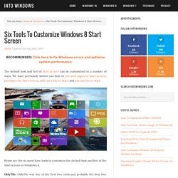 Six Tools To Customize Windows 8 Start Screen