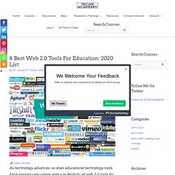 8 Best Web 2.0 Tools for Education: 2020 list - TechoAcademy.com