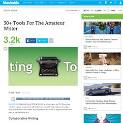 30+ Tools For The Amateur Writer