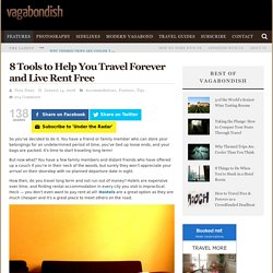 8 Tools to Help You Travel Forever and Live Rent Free - StumbleUpon