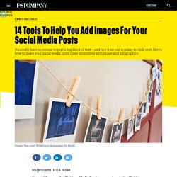 14 Tools To Help You Add Images For Your Social Media Posts