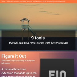 9 Tools for remote teams - Presentation made with Bunkr