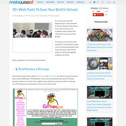 10+ Web Tools To Save Your Butt In School