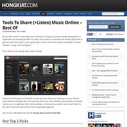 Tools to Share (+Listen) Music Online – Best of