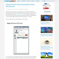 4 Easy Tools For Sharing Large Files Over The Internet