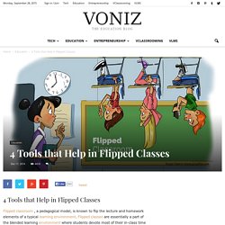 4 Tools that Help in Flipped Classes