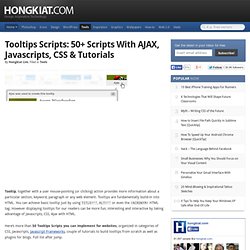 Tooltips Scripts: 50+ Scripts With AJAX, Javascripts, CSS & Tutorials