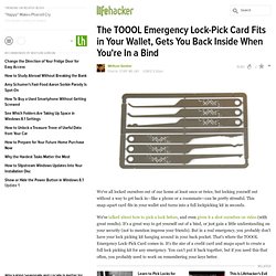The TOOOL Emergency Lock-Pick Card Fits in Your Wallet, Gets You Back Inside When You're In a Bind
