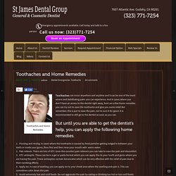 Toothaches and Home Remedies – St. James Dental Group