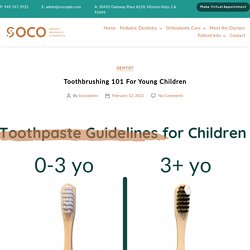 Toothbrushing 101 For Young Children - SOCOPDO