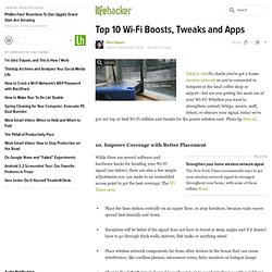 Top 10 Wi-Fi Boosts, Tweaks and Apps