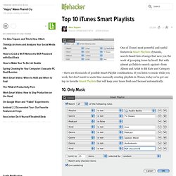 Top 10 iTunes Smart Playlists