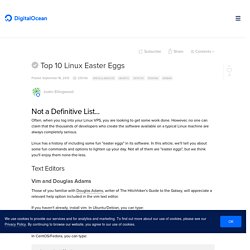 Top 10 Linux Easter Eggs