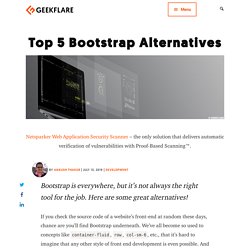 Top 5 Bootstrap Alternatives