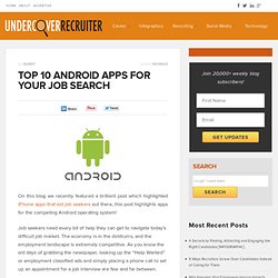 Top 10 Android Apps for Your Job Search and Personal Branding