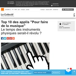 Top 10 des applis "Pour faire de la musique"