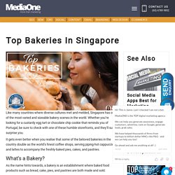 Top Bakeries In Singapore