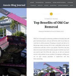 Top Benefits of Old Car Removal