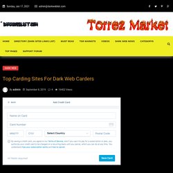 Top Carding Sites For Dark Web Carders