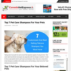 Top 7 Pet Care Shampoos For Your Pets