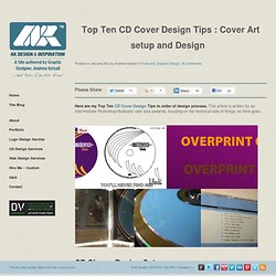 Top Ten CD Cover Design Tips : Cover Art setup and Design