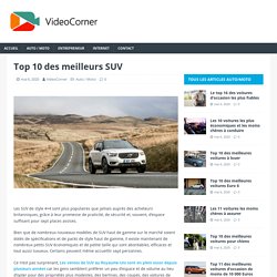 Top 10 des meilleurs SUV - Video Corner TV