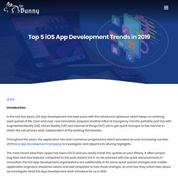 Top 5 iOS App Development Trends in 2019