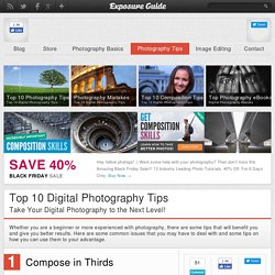 Top 10 Photography Tips - StumbleUpon