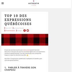 TOP 10 des expressions québécoises