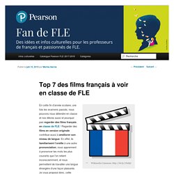 Top 7 des films français à voir en classe de FLE