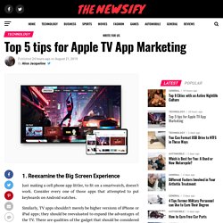 Top Five tips for Apple TV App Marketing