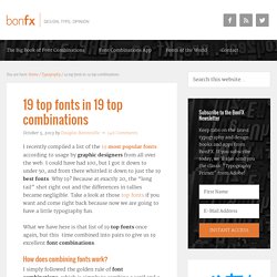 19 top fonts in 19 top combinations : BonFX - Graphic Design and Typography Blog