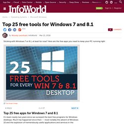 Top 25 free tools for Windows 7 and 8.1