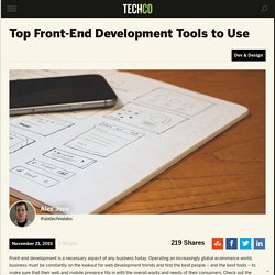 Top Front-End Development Tools to Use
