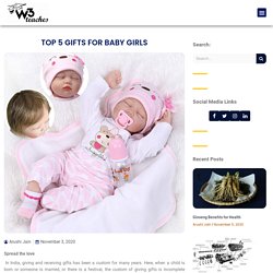 TOP 5 GIFTS FOR BABY GIRLS - w3Teaches