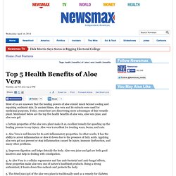 Top 5 Health Benefits of Aloe Vera