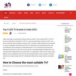 Top 5 LED Tv brands in India 2021