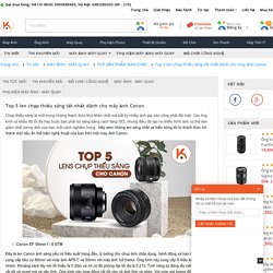 Top 5 len chụp thiếu sáng tốt nhất dành cho máy ảnh Canon