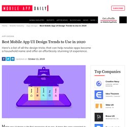 Top Mobile App UI Design Trends to Use in 2020