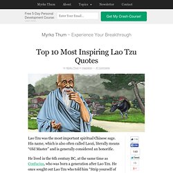 Top 10 Most Inspiring Quotes of Lao Tzu
