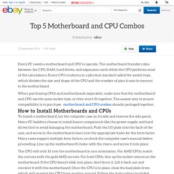 Top 5 Motherboard and CPU Combos