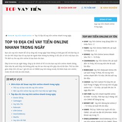 Top 10 địa chỉ vay tiền online nhanh trong ngày - Top Vay Tiền Nhanh Online